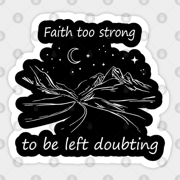 Faith Too Strong To Be Left Doubting Road Mountains Outlaw Music Sticker by Beetle Golf